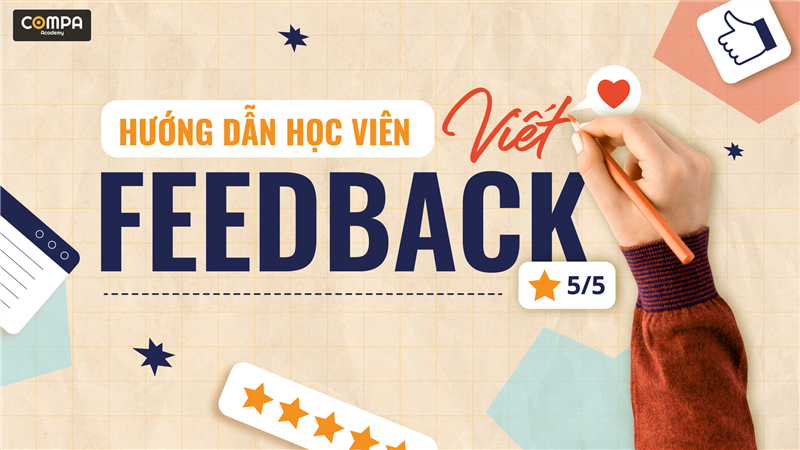 HƯỚNG DẪN HỌC VIÊN VIẾT FEEDBACK