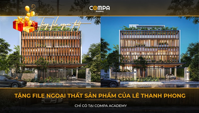 COMPA ACADEMY SHARE TẶNG FILE NGOẠI THẤT CỦA HỌC VIÊN LÊ THANH PHONG TRONG KHÓA HỌC VRAY - SKETCHUP X44