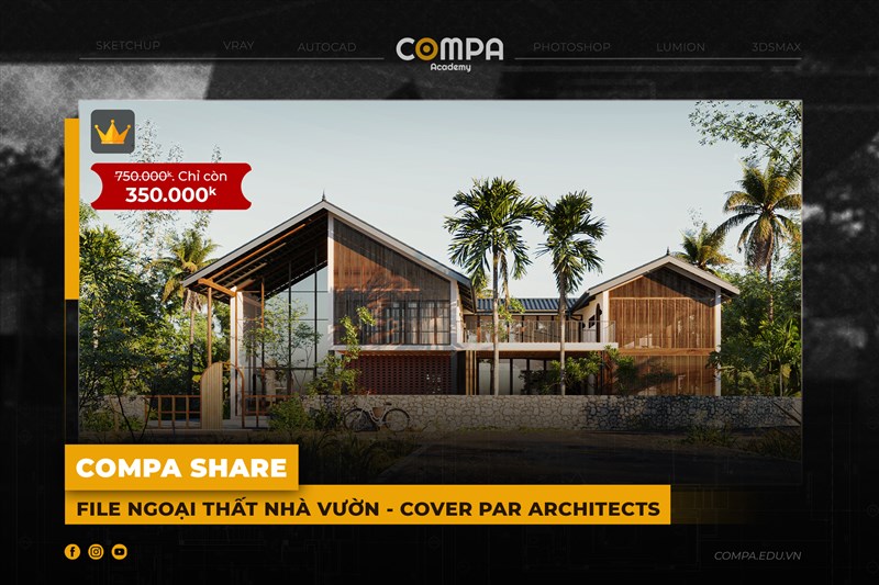 COMPA ACADEMY SHARE FILE NGOẠI THẤT NHÀ VƯỜN