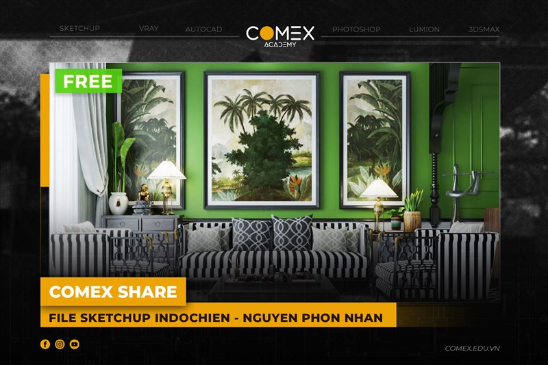 COMEX ACADEMY SHARE FILE SKETCHUP INDOCHINE - NGUYEN PHON NHAN  