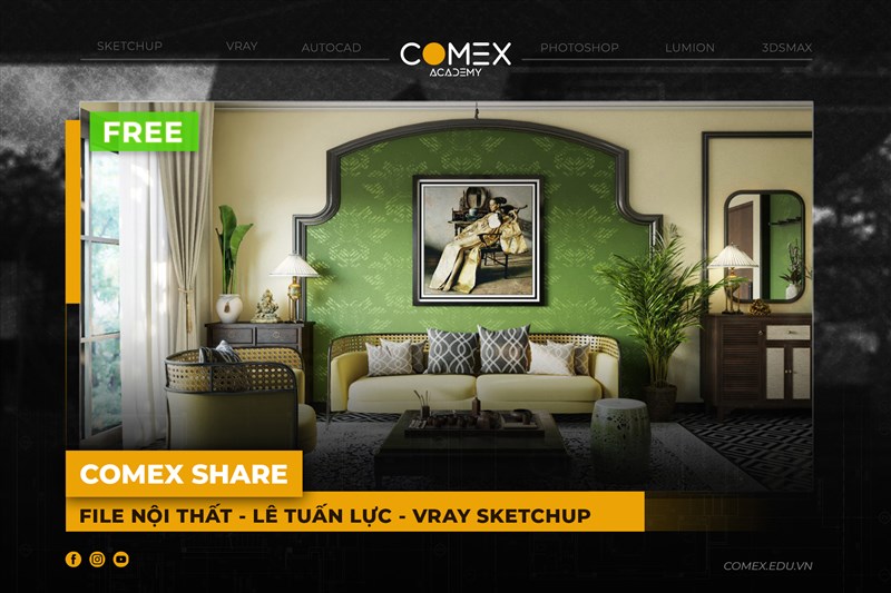 COMEX ACADEMY SHARE FILE LÊ TUẤN LỰC - VRAY SKETCHUP