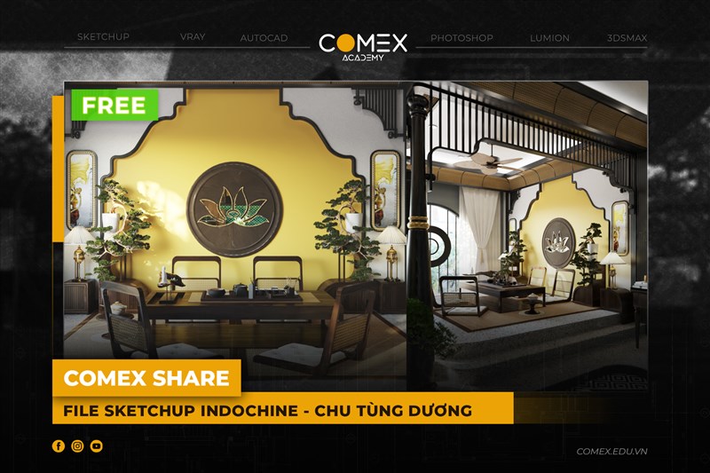 COMEX ACADEMY SHARE  INDOCHINE - SKETCHUP - CHU TÙNG DƯƠNG 