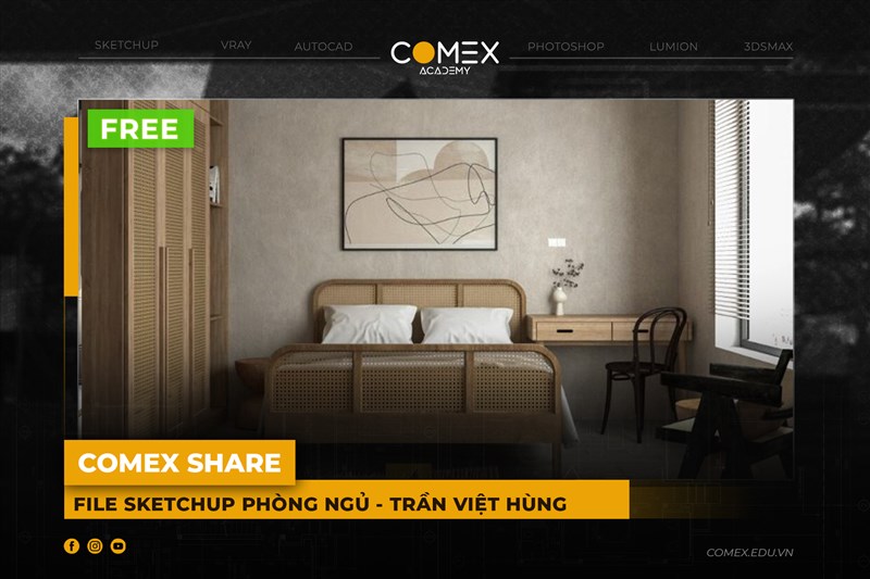 COMEX ACADEMY SHARE SKETCHUP PHÒNG NGỦ -  WABI SABI